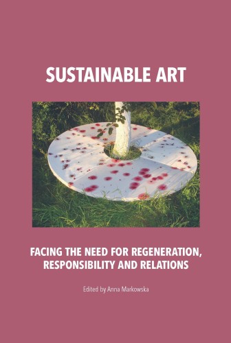 Sustainable art. Facing the need for...