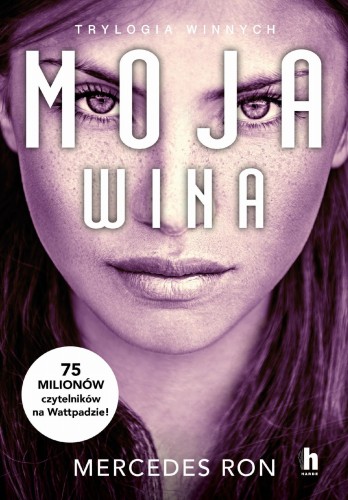 Moja wina. Trylogia Winnych. Tom 1, Mercedes Ron