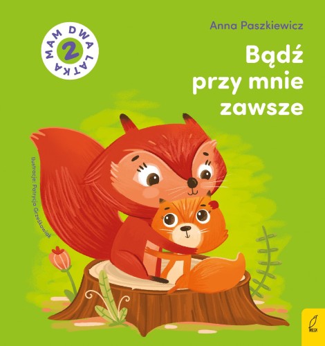 Bądź przy mnie zawsze, Anna Paszkiewicz