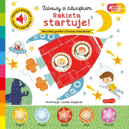 Rakieta startuje! Akademia mądrego dziecka....