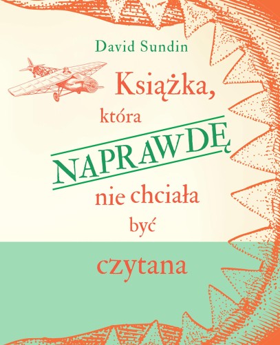 Książka, która NAPRAWDĘ nie chciała być...