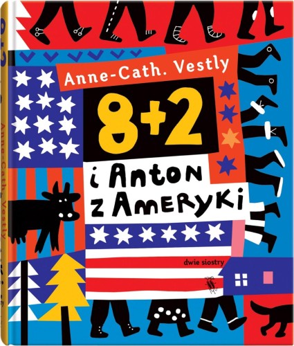 8 + 2 i Anton z Ameryki wyd. 2023, AnneCath Vestly