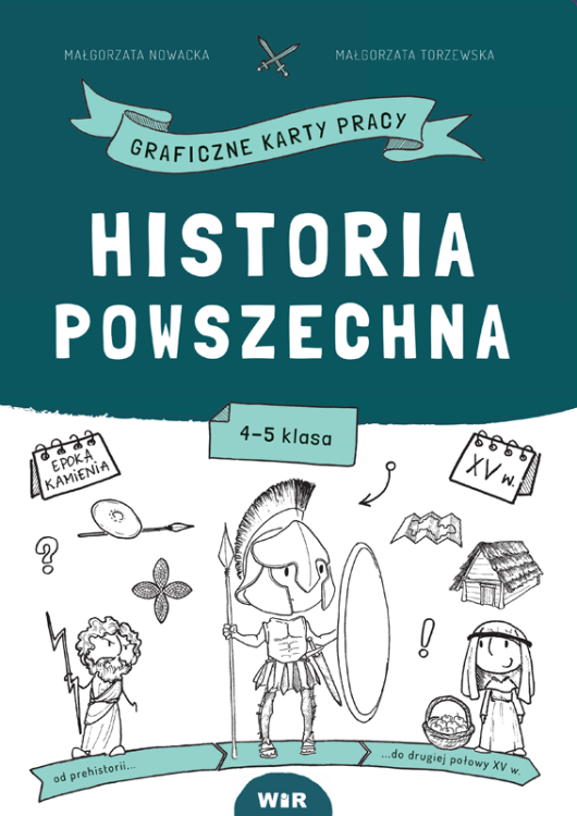 Historia powszechna Graficzne karty pracy dla...