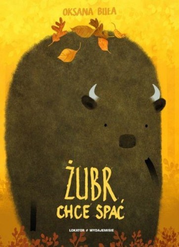 Żubr chce spać, Oksana Buła