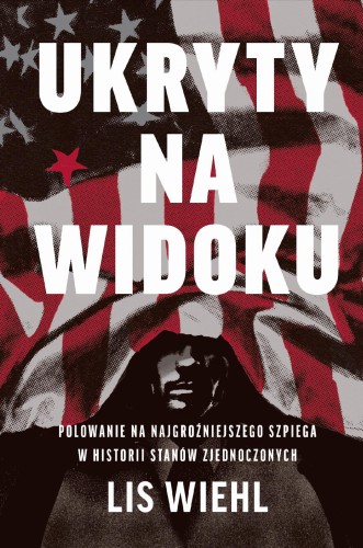Ukryty na widoku. Polowanie na...