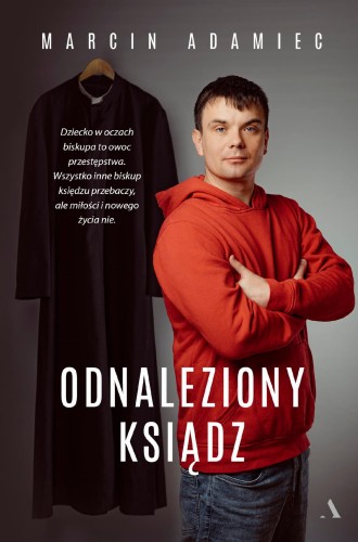 Odnaleziony ksiądz, Marcin Adamiec