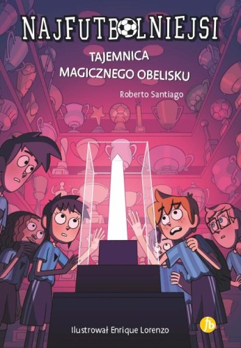 Tajemnica magicznego obelisku....
