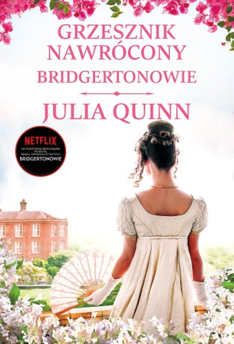 Grzesznik nawrócony. Bridgertonowie, Julia Quinn