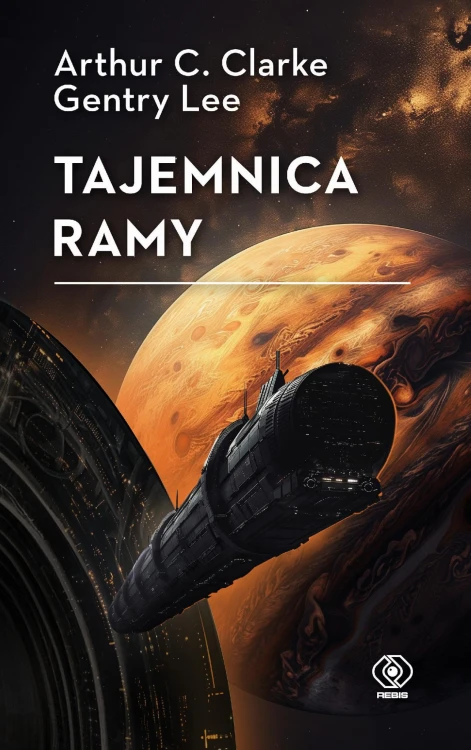 Tajemnica Ramy, Arthur C. Clarke,Gentry Lee