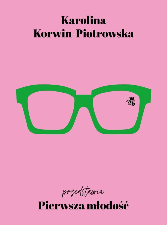 Pierwsza młodość, Karolina Korwin-Piotrowska