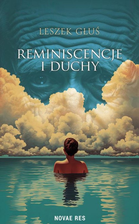 Reminiscencje i duchy, Leszek Głuś