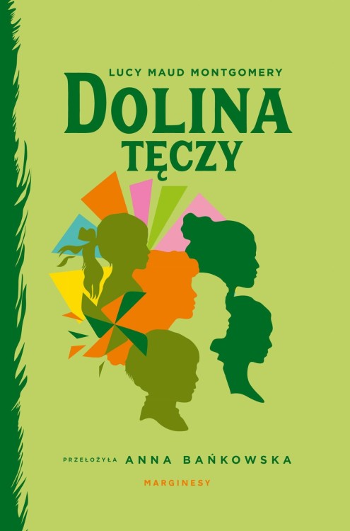 Dolina Tęczy, Lucy Maud Montgomery