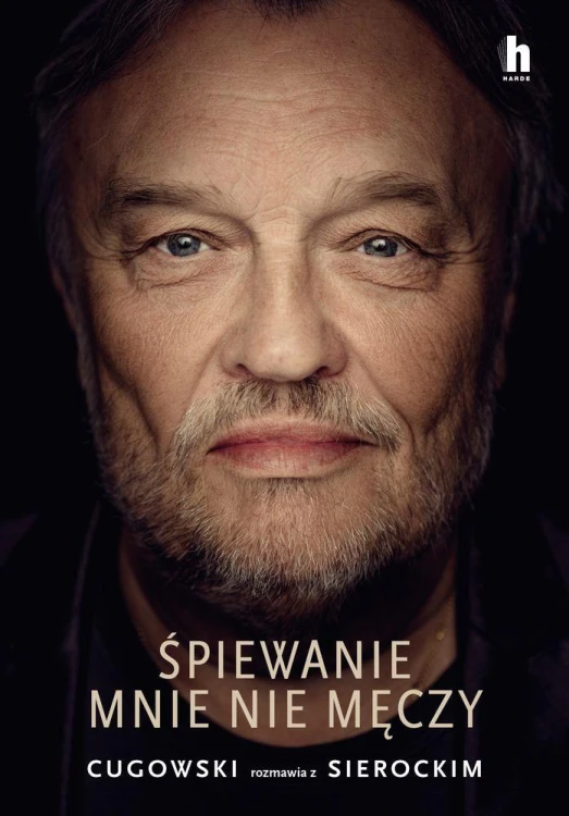 Śpiewanie mnie nie męczy. Cugowski rozmawia z...