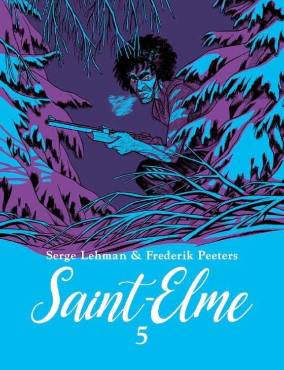 Saint-Elme. Tom 5, Serge Lehman,Frederik Peeters