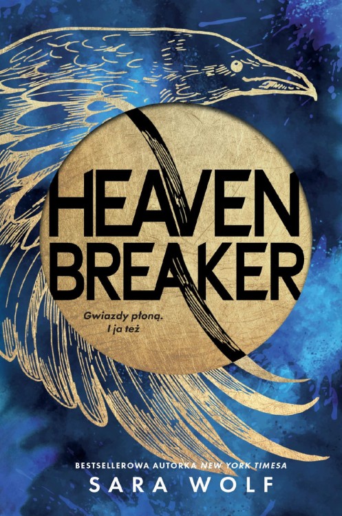 Heavenbreaker, Sara Wolf
