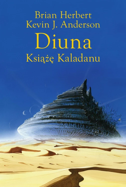 Diuna. Książę Kaladanu. Trylogia Kaladanu. Tom...
