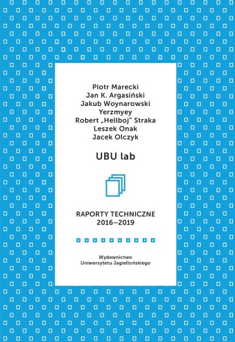 UBU lab. Raporty techniczne 2016-2019