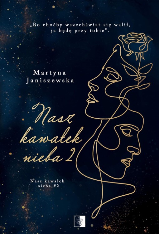 Nasz kawałek nieba. Tom 2, Martyna Janiszewska