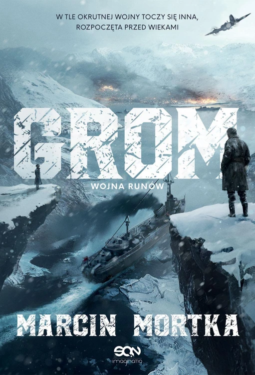 Grom. Wojna runów, Marcin Mortka