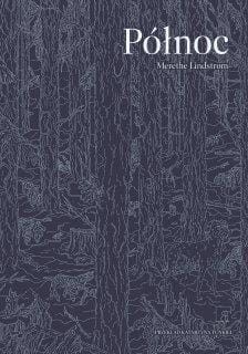 Północ, Merethe Lindstrøm