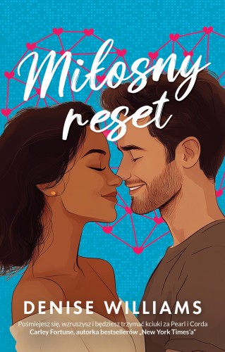 Miłosny reset, Denise Williams