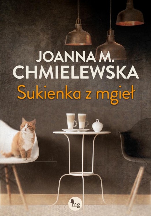 Sukienka z mgieł, Joanna M. Chmielewska