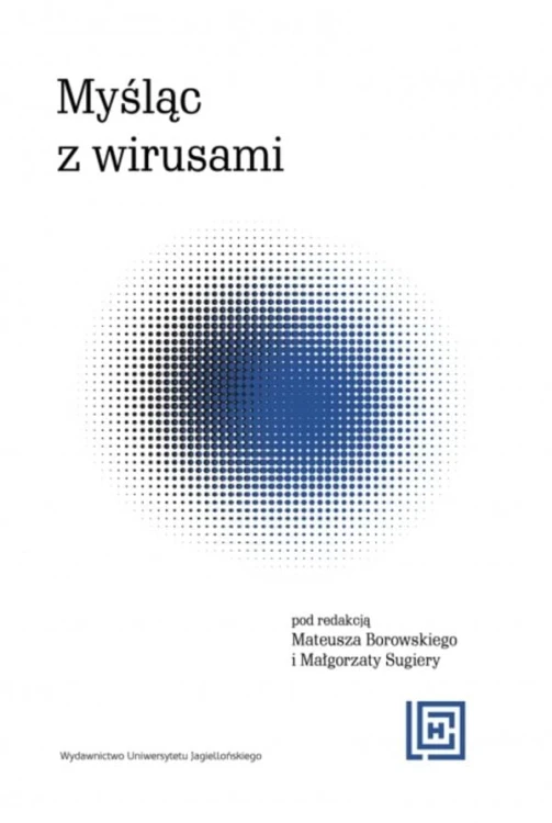Myśląc z wirusami. Hermeneia