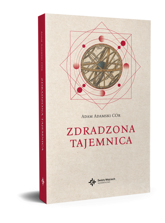 Zdradzona Tajemnica, Adam Adamski