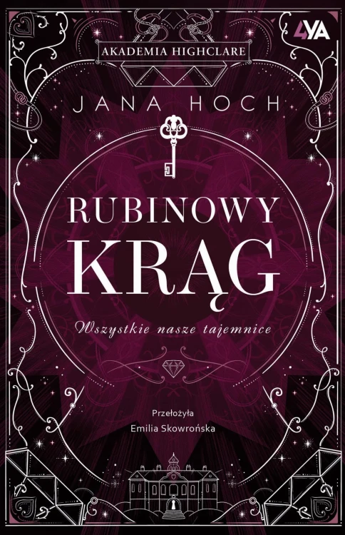 Wszystkie nasze tajemnice. Rubinowy krąg