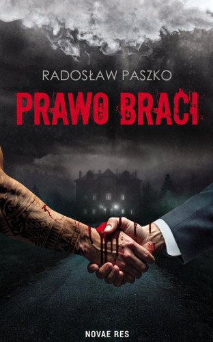 Prawo Braci, Radosław Paszko
