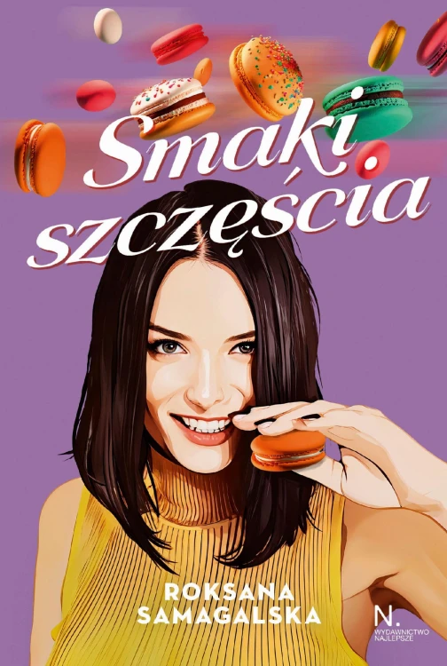Smaki szczęścia, Roksana Samagalska