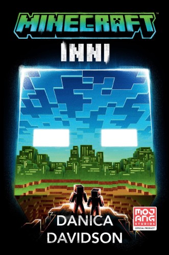 Inni. Minecraft, Danica Davidson