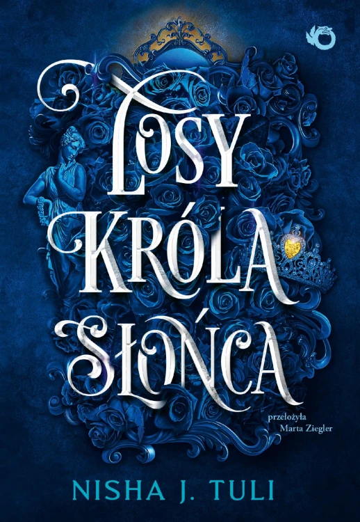 Losy króla Słońca. Artefakty Uranosa. Tom 3
