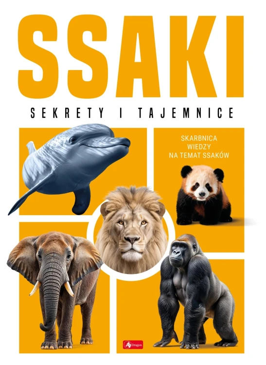 Ssaki. Sekrety i tajemnice, Opracowanie zbiorowe