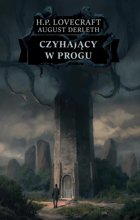 Czyhający w progu, H.P. Lovecraft