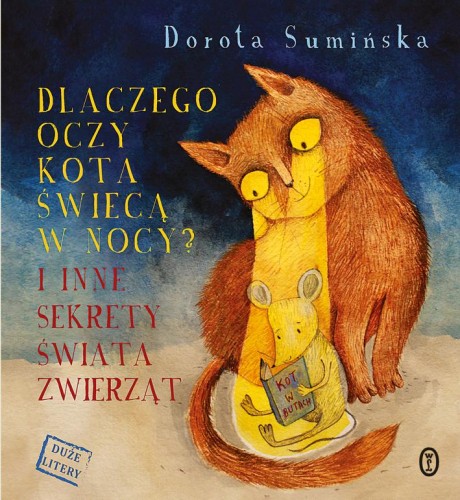 Dlaczego oczy kota świecą w nocy? I inne...