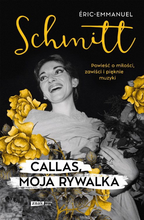 Callas, moja rywalka, Eric-Emmanuel Schmitt
