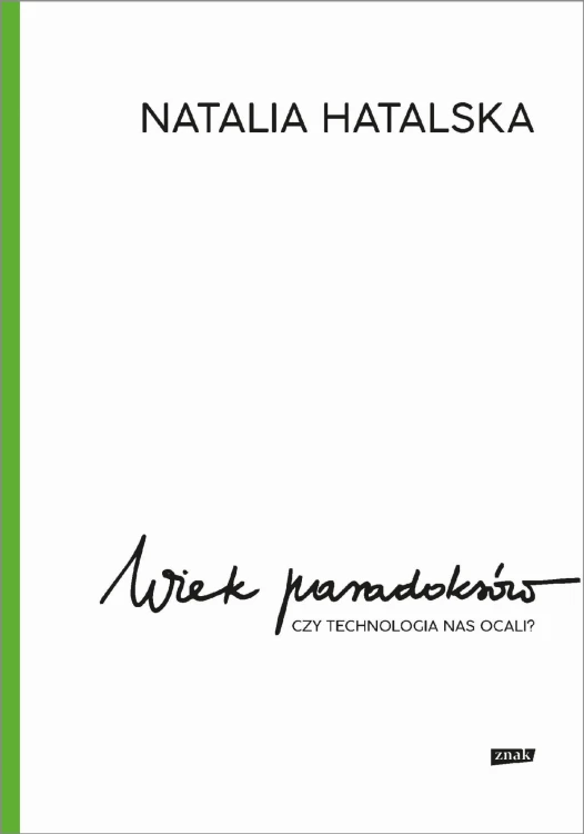 Wiek paradoksów wyd. 2025, Natalia Hatalska