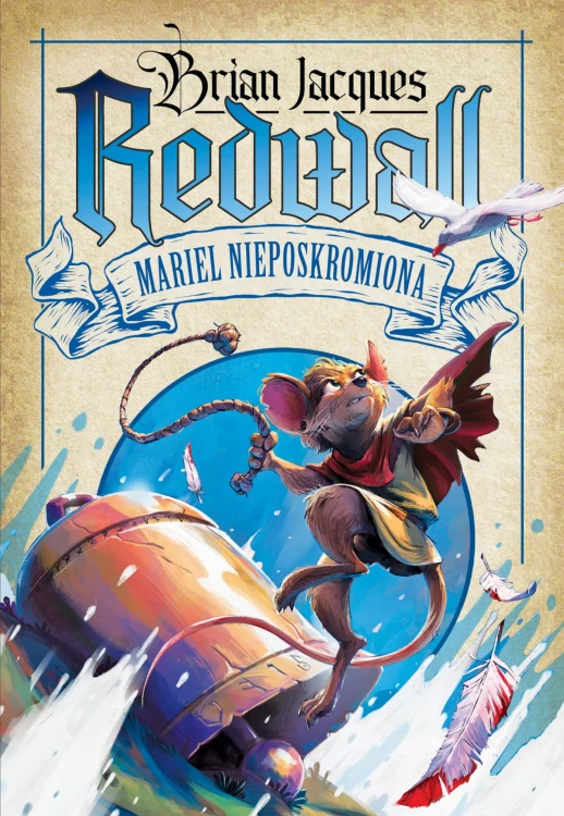 Mariel Nieposkromiona. Redwall. Tom 4