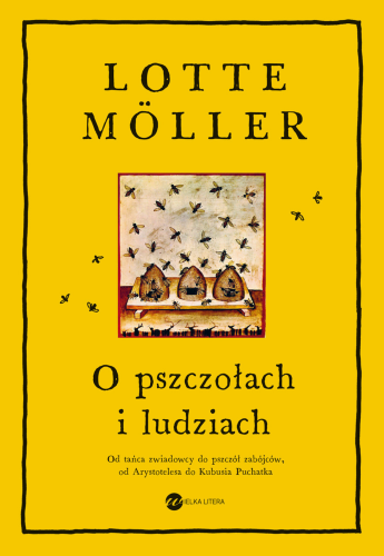 O pszczołach i ludziach wyd. 2025, Lotte Möller