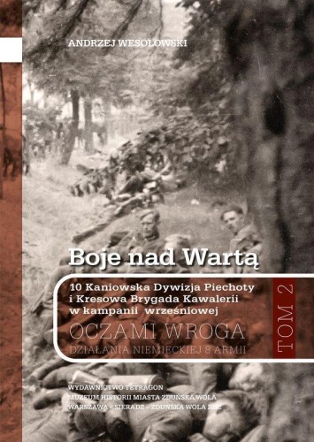 Boje nad Wartą. 10 Kaniowska Dywizja Piechoty...