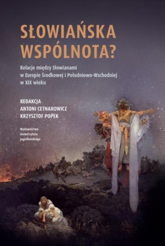 Słowiańska wspólnota? Relacje między...