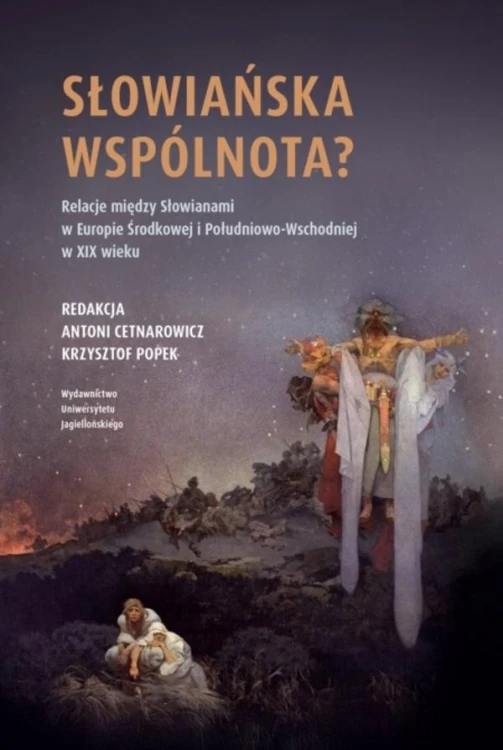 Słowiańska wspólnota? Relacje między...