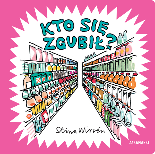 Kto się zgubił? Niewielkie Książki o Wielkich...