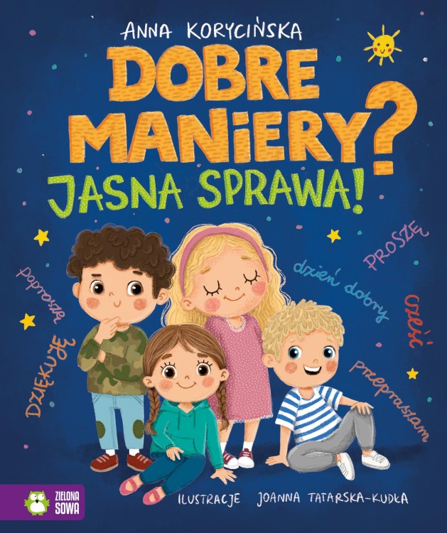 Dobre maniery? Jasna sprawa!, Anna Korycińska