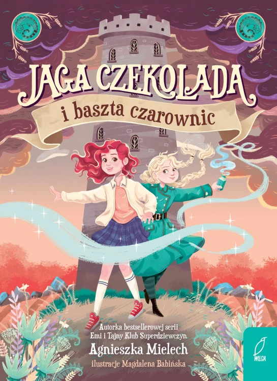 Jaga Czekolada i baszta czarownic. Tom 1