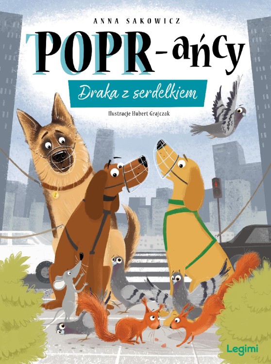 Draka z serdelkiem. POPR-ańcy. Tom 10