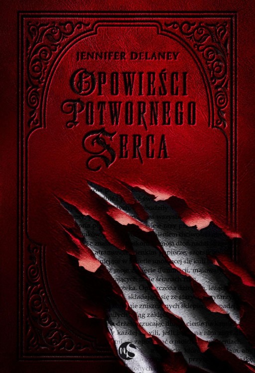 Opowieści potwornego serca. Tom 1