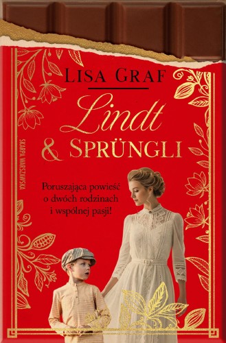 Lindt & Sprungli. Dwie rodziny, jedna pasja