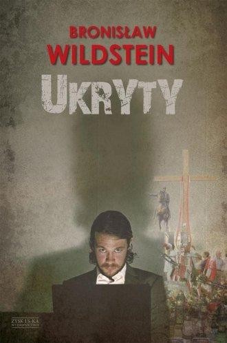 Ukryty, Bronisław Wildstein